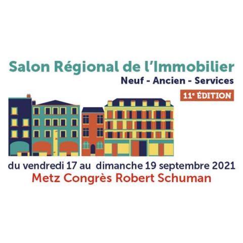 Salon Régional de l’Immobilier de Metz 2021